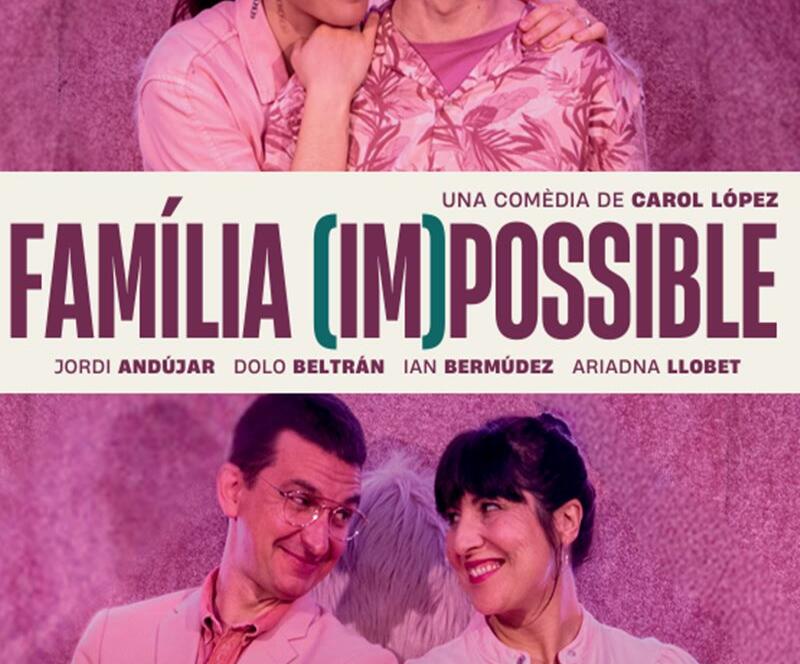 cartel familia impossible teatre a barcelona