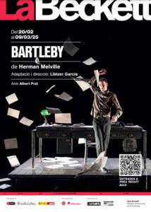 cartel de publicidad de bartleby en sala beckett barcelona