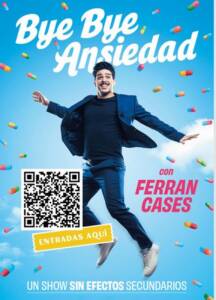 Bye Bye Ansiedad con Ferran Cases | 12 de octubre Poca-Solta Barcelona