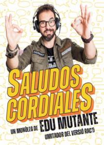 Edu Mutante de Versió RAC1 en Sala Muntaner el 3 y 22 de enero