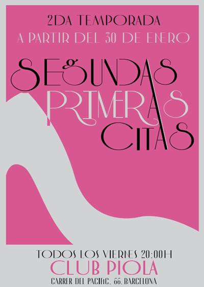 Segundas Primeras Citas, comedia del mundo de las citas en Club Piola