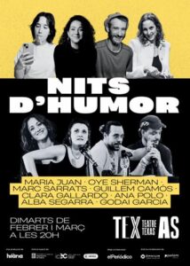 Nits d’Humor en Espai Texas, Febrero y Marzo en Espai Texas